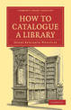 How to Catalogue a Library