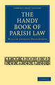 The Handy Book of Parish Law