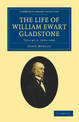 The Life of William Ewart Gladstone