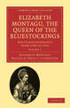 Elizabeth Montagu, the Queen of the Bluestockings: Her Correspondence from 1720 to 1761