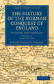 The History of the Norman Conquest of England: Its Causes and Its Results