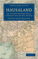 Hausaland: Or, Fifteen Hundred Miles through the Central Soudan