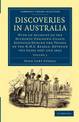 Discoveries in Australia: With an Account of the Hitherto Unknown Coasts Surveyed during the Voyage of the HMS Beagle, between t