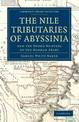 The Nile Tributaries of Abyssinia: And the Sword Hunters of the Hamran Arabs