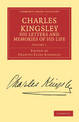 Charles Kingsley, his Letters and Memories of his Life