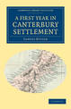 A First Year in Canterbury Settlement