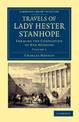 Travels of Lady Hester Stanhope: Forming the Completion of her Memoirs