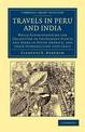 Travels in Peru and India: While Superintending the Collection of Chinchona Plants and Seeds in South America, and their Introdu