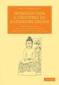 Introduction a l'histoire du Buddhisme Indien