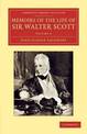 Memoirs of the Life of Sir Walter Scott, Bart