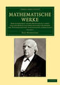 Mathematische Werke: Herausgegeben unter Mitwirkung einer von der koeniglich preussischen Akademie der Wissenschaften eingesetzt