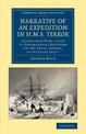 Narrative of an Expedition in HMS Terror: Undertaken with a View to Geographical Discovery on the Arctic Shores, in the Years 18