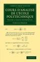 Cours d'analyse de l'ecole polytechnique: Volume 1, Calcul differentiel