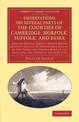 Observations on Several Parts of the Counties of Cambridge, Norfolk, Suffolk, and Essex: Also on Several Parts of North Wales, R