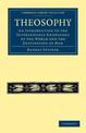 Theosophy: An Introduction to the Supersensible Knowledge of the World and the Destination of Man