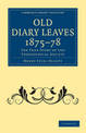 Old Diary Leaves 1875-8: The True Story of the Theosophical Society