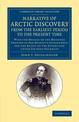 A Narrative of Arctic Discovery, from the Earliest Period to the Present Time: With the Details of the Measures Adopted by Her M