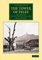 The Tower of Pelee: New Studies of the Great Volcano of Martinique