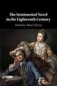 The Sentimental Novel in the Eighteenth Century