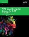A/AS Level Computer Science for OCR Student Book