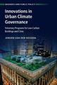 Innovations in Urban Climate Governance: Voluntary Programs for Low-Carbon Buildings and Cities