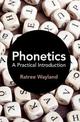 Phonetics: A Practical Introduction