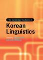 The Cambridge Handbook of Korean Linguistics