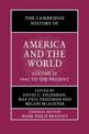 The Cambridge History of America and the World: Volume 4, 1945 to the Present