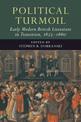 Political Turmoil: Early Modern British Literature in Transition, 1623-1660: Volume 2