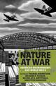 Nature at War: American Environments and World War II