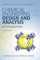 Chemical Engineering Design and Analysis: An Introduction