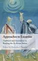 Approaches to Lucretius: Traditions and Innovations in Reading the De Rerum Natura