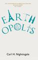 Earthopolis: A Biography of Our Urban Planet