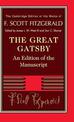 The Great Gatsby: An Edition of the Manuscript