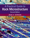 A Practical Guide to Rock Microstructure