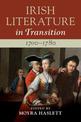 Irish Literature in Transition, 1700-1780: Volume 1