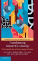 Transforming Gender Citizenship: The Irresistible Rise of Gender Quotas in Europe