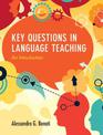 Key Questions in Language Teaching: An Introduction