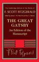 The Great Gatsby: An Edition of the Manuscript