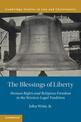 The Blessings of Liberty: Human Rights and Religious Freedom in the Western Legal Tradition