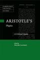 Aristotle's Physics: A Critical Guide