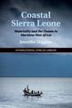 Coastal Sierra Leone: Materiality and the Unseen in Maritime West Africa