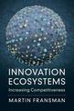 Innovation Ecosystems: Increasing Competitiveness