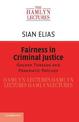 Fairness in Criminal Justice: Golden Threads and Pragmatic Patches