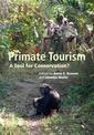 Primate Tourism: A Tool for Conservation?