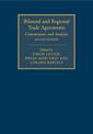 Bilateral and Regional Trade Agreements: Volume 1: Commentary and Analysis