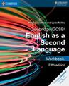 Cambridge IGCSE (R) English as a Second Language Workbook