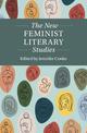 The New Feminist Literary Studies