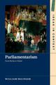 Parliamentarism: From Burke to Weber