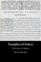 Xenophon of Athens: A Socratic on Sparta